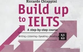 Built Up to IELTS 5.5-6.0 & 6.5-8.0 Delta Publishing紧凑型雅思学术类备考课程PDF电子版 MP3音频下载