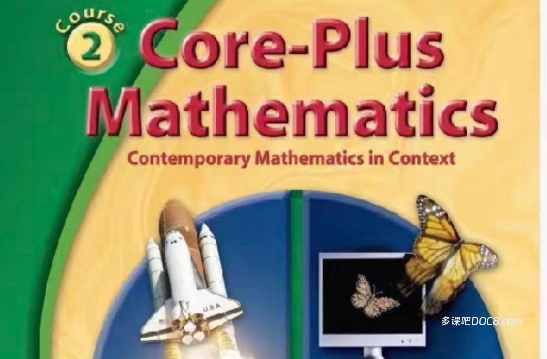 Core-Plus Mathematics Contemporary Mathematics in Context Course 1-3