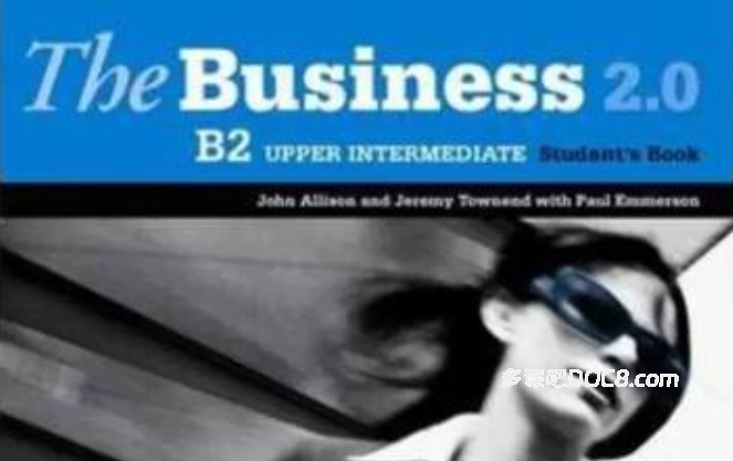 The Business 2.0 麦克米伦商务英语综合教程第二版PDF教材电子版学生书教师书测试 音频视频 教师资源下载