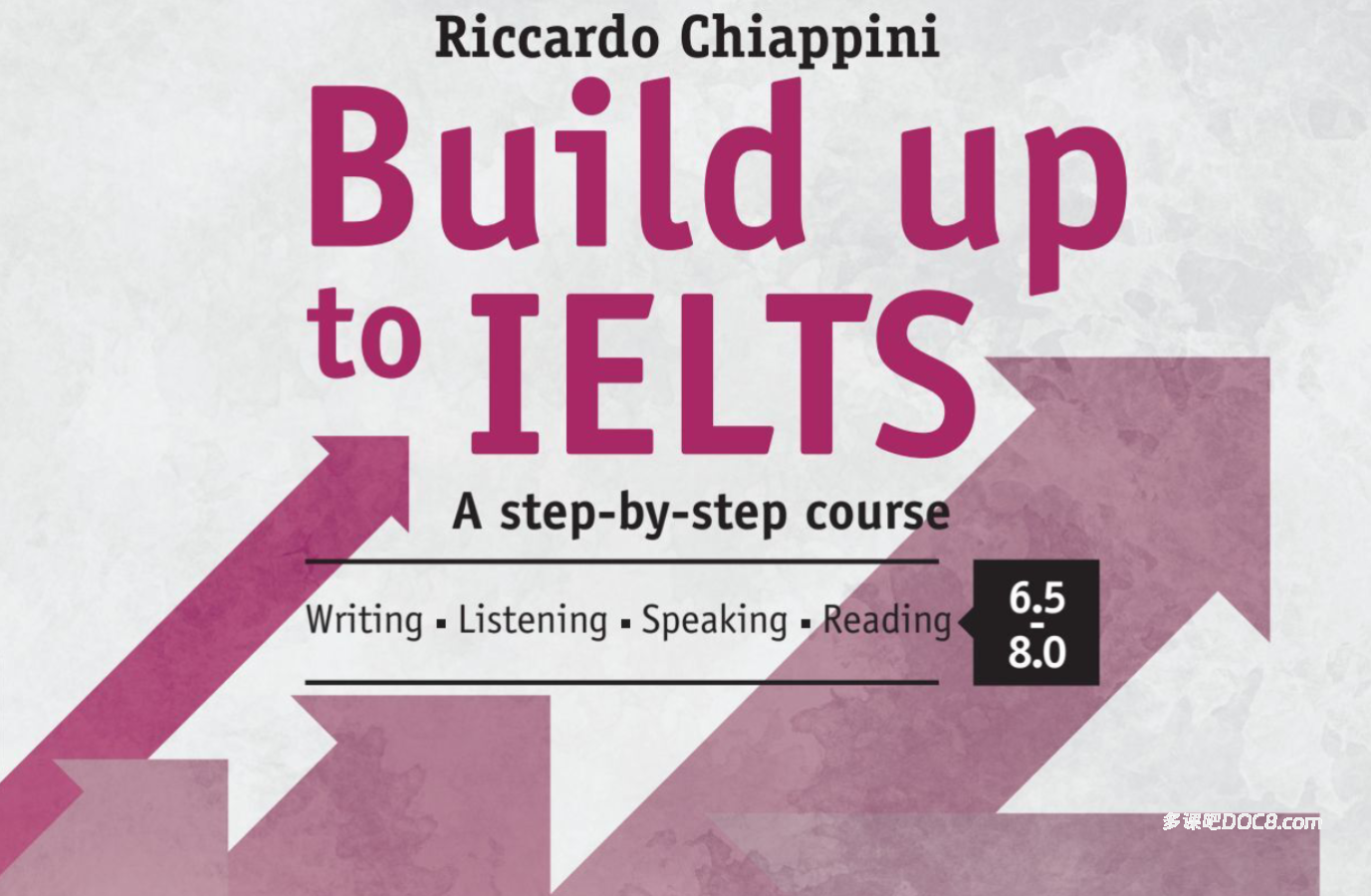 Built Up to IELTS 5.5-6.0 & 6.5-8.0 Delta Publishing紧凑型雅思学术类备考课程PDF电子版 MP3音频下载